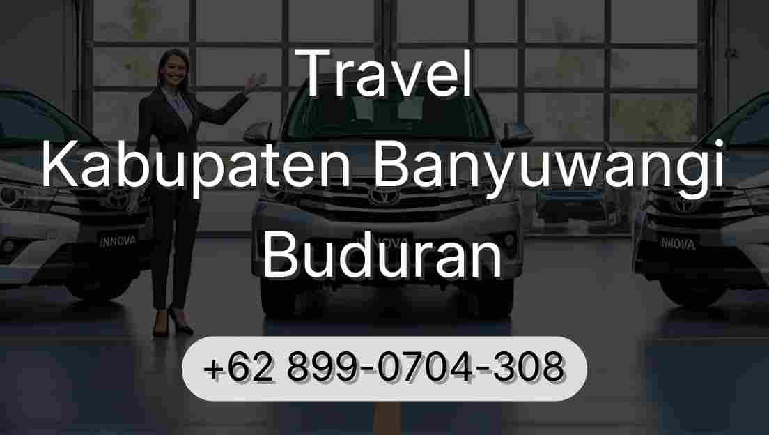 Travel Kabupaten Banyuwangi Buduran