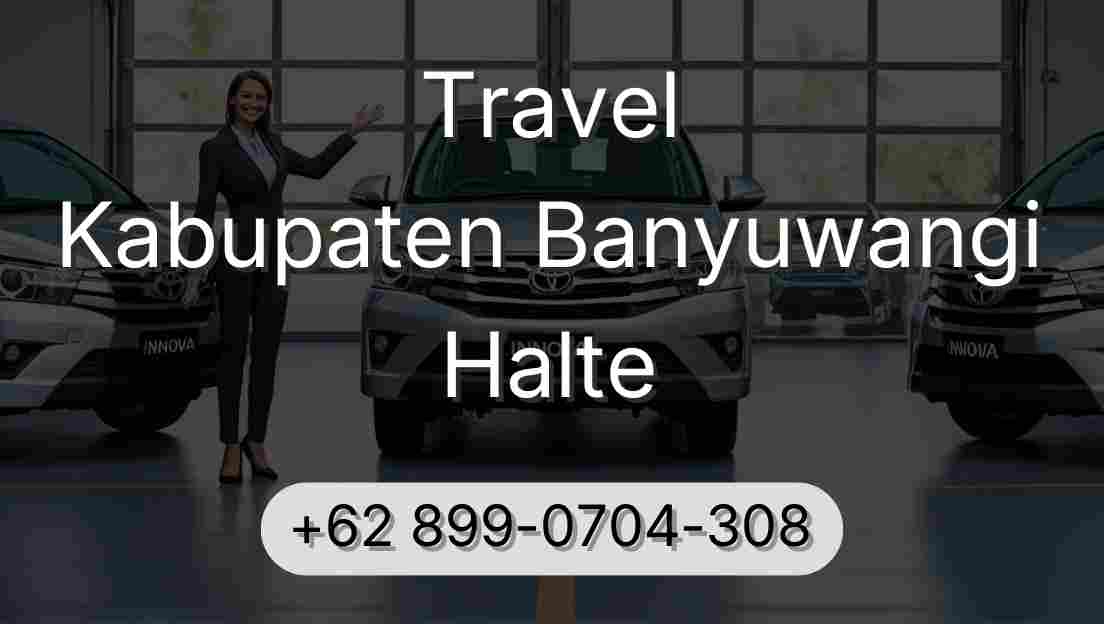 Travel Kabupaten Banyuwangi Halte