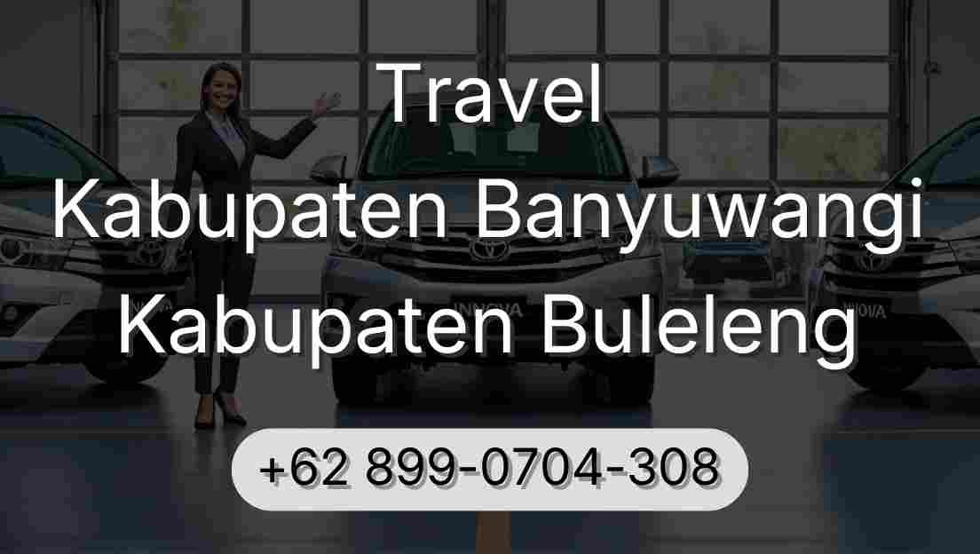 Travel Kabupaten Banyuwangi Kabupaten Buleleng
