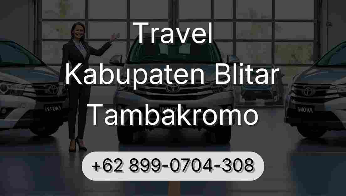 Travel Kabupaten Blitar Tambakromo