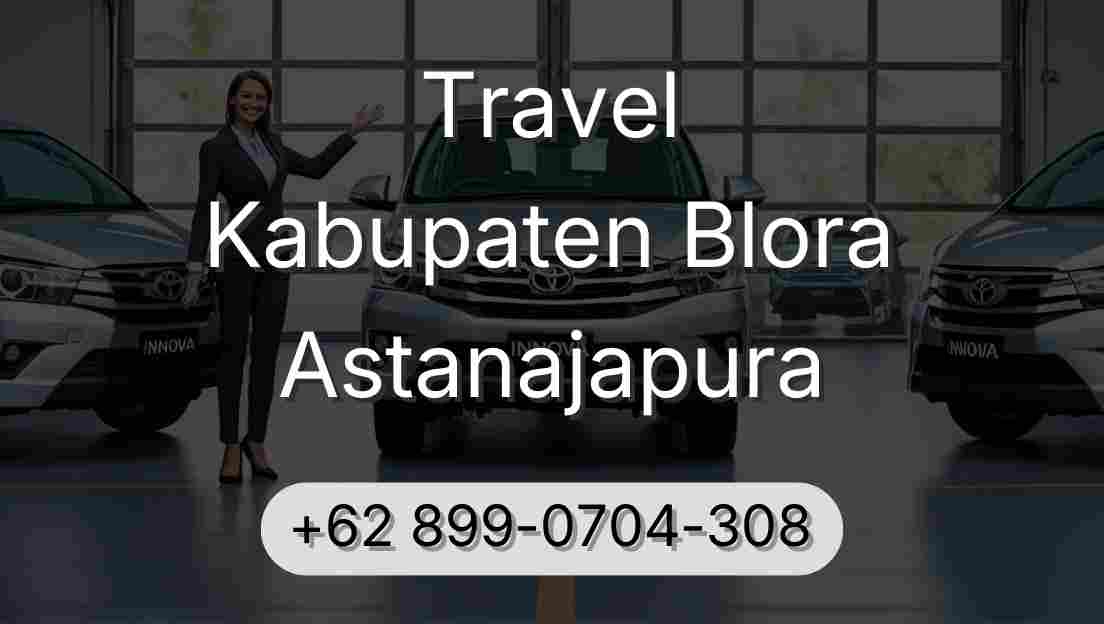 Travel Kabupaten Blora Astanajapura