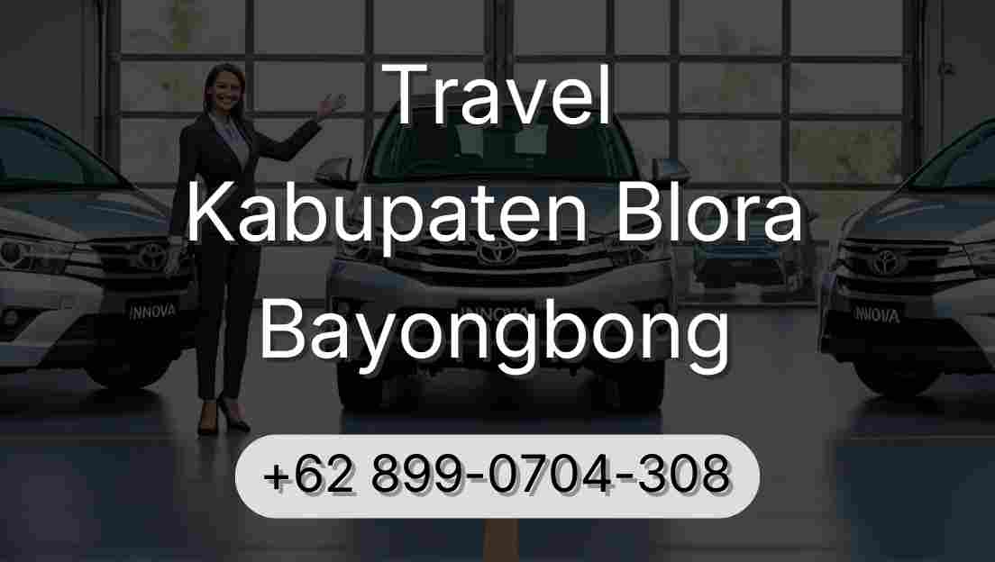 Travel Kabupaten Blora Bayongbong