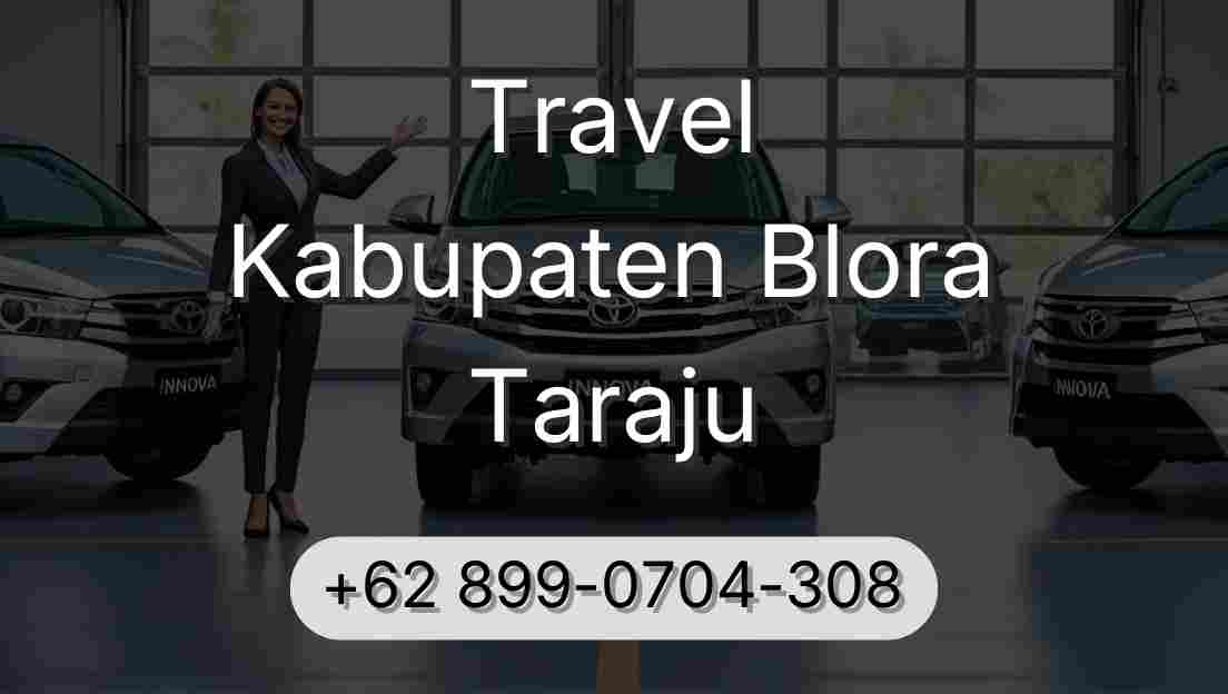 Travel Kabupaten Blora Taraju
