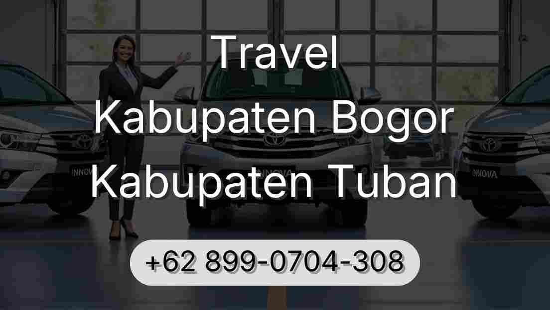 Travel Kabupaten Bogor Kabupaten Tuban