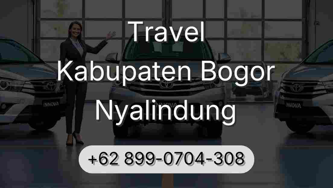 Travel Kabupaten Bogor Nyalindung
