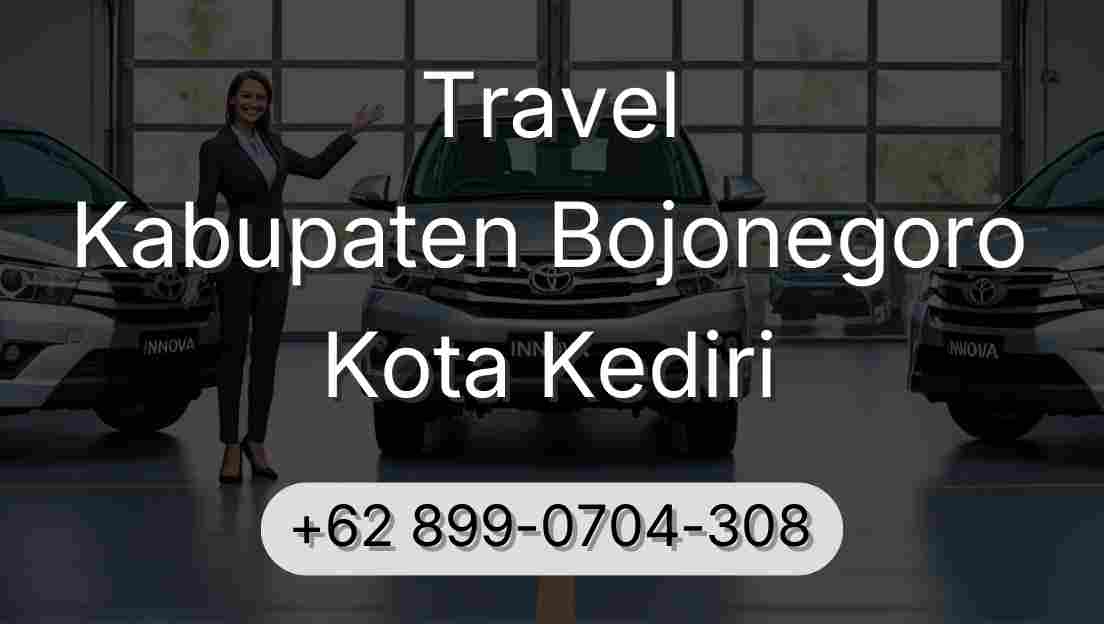 Travel Kabupaten Bojonegoro Kota Kediri