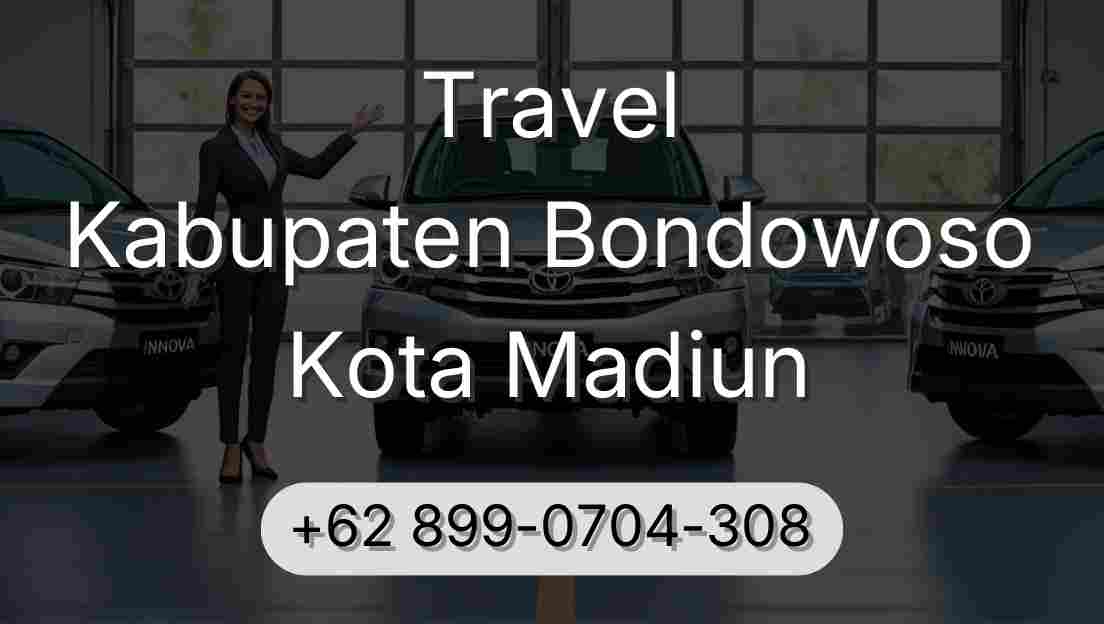 Travel Kabupaten Bondowoso Kota Madiun