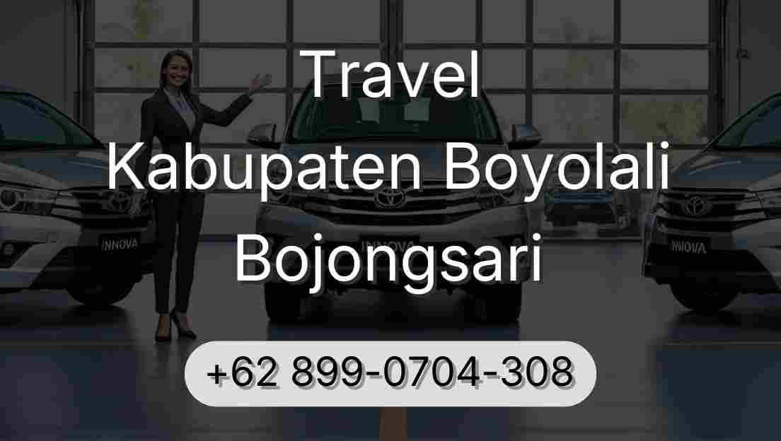 Travel Kabupaten Boyolali Bojongsari