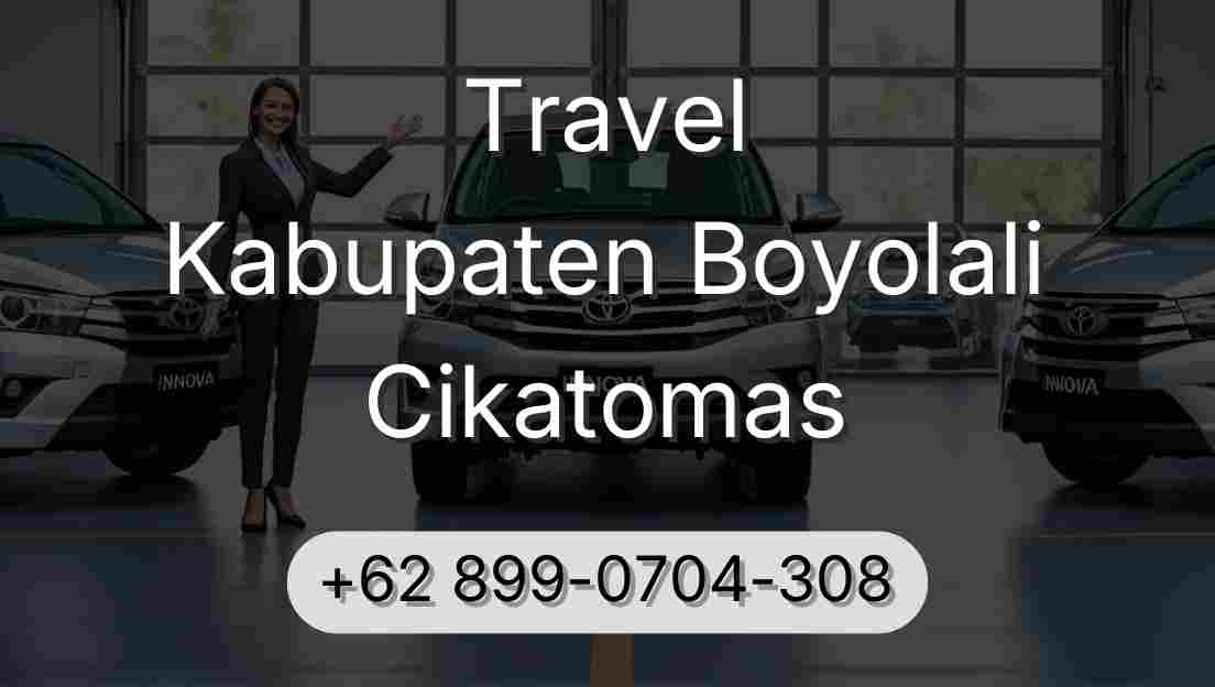Travel Kabupaten Boyolali Cikatomas