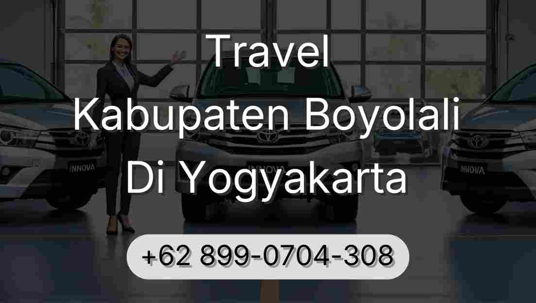 Travel Kabupaten Boyolali Di Yogyakarta
