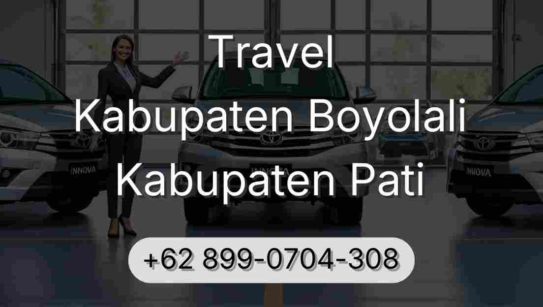 Travel Kabupaten Boyolali Kabupaten Pati