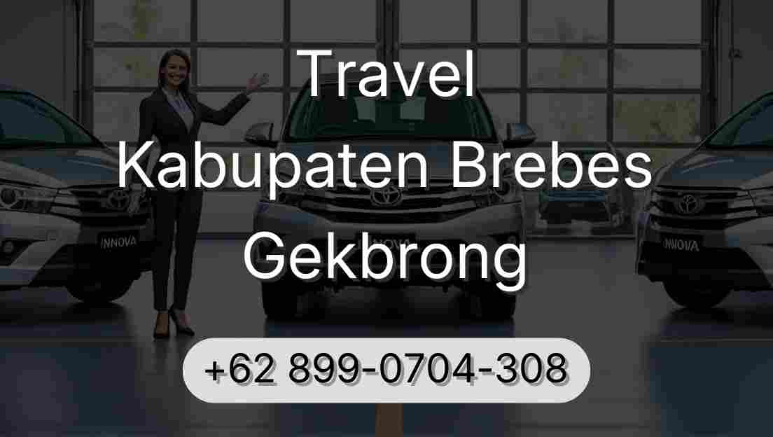 Travel Kabupaten Brebes Gekbrong