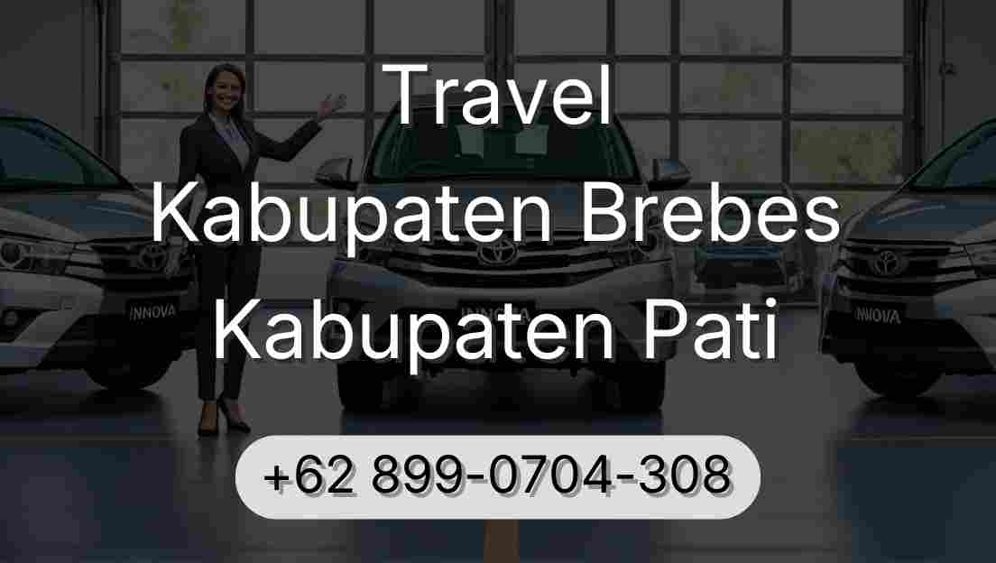 Travel Kabupaten Brebes Kabupaten Pati