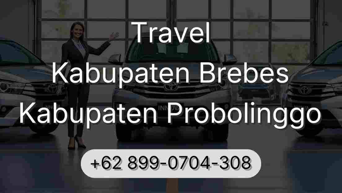 Travel Kabupaten Brebes Kabupaten Probolinggo