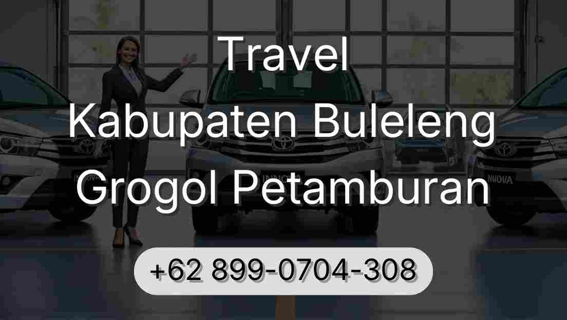 Travel Kabupaten Buleleng Grogol Petamburan