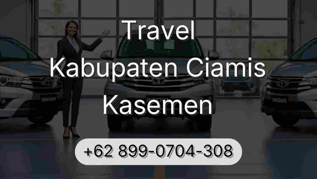 Travel Kabupaten Ciamis Kasemen