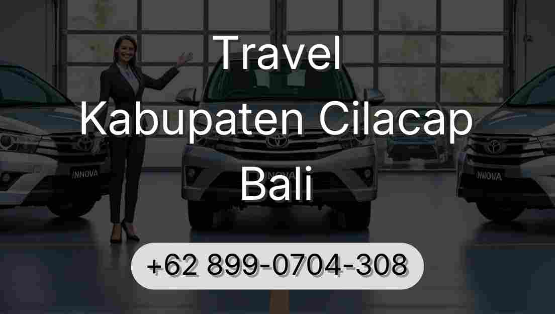 Travel Kabupaten Cilacap Bali