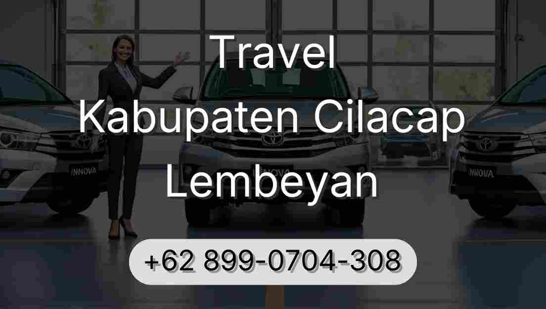 Travel Kabupaten Cilacap Lembeyan