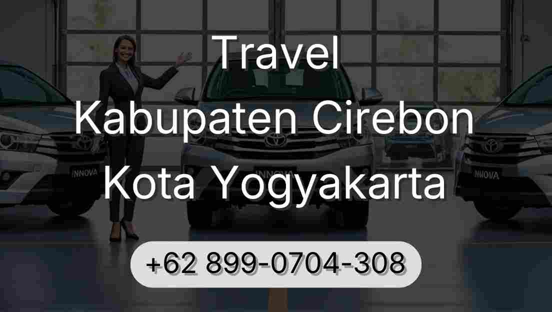 Travel Kabupaten Cirebon Kota Yogyakarta
