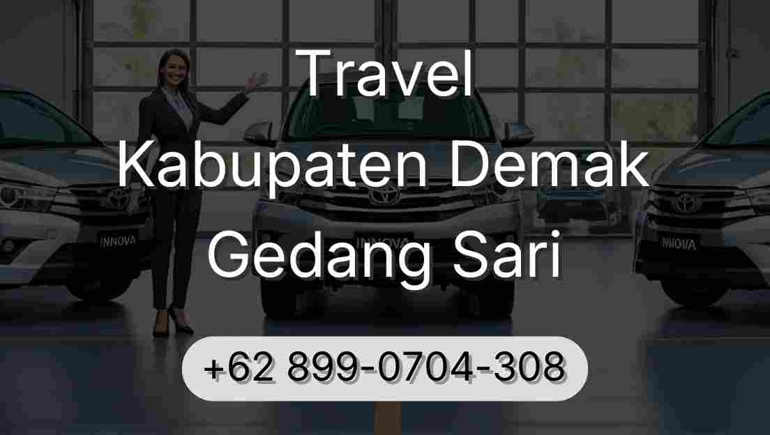 Travel Kabupaten Demak Gedang Sari