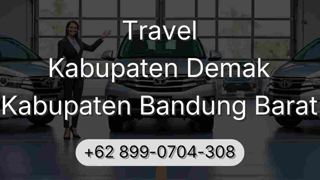 Travel Kabupaten Demak Kabupaten Bandung Barat