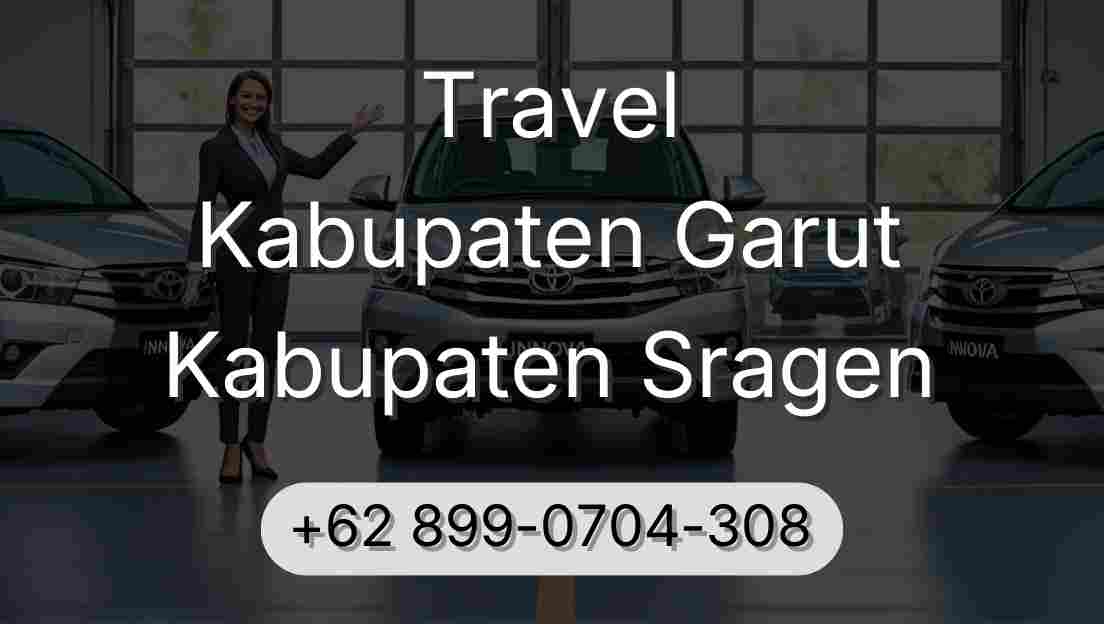 Travel Kabupaten Garut Kabupaten Sragen