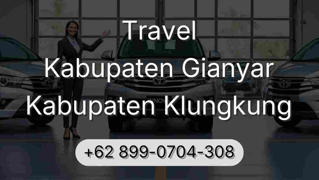 Travel Kabupaten Gianyar Kabupaten Klungkung