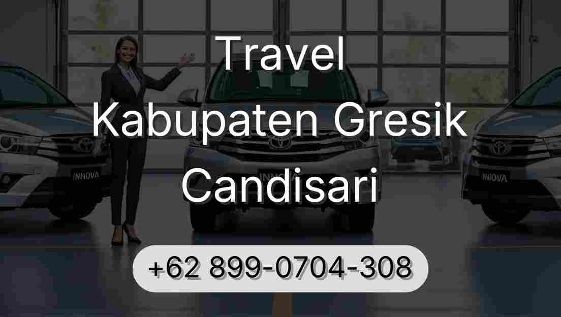 Travel Kabupaten Gresik Candisari