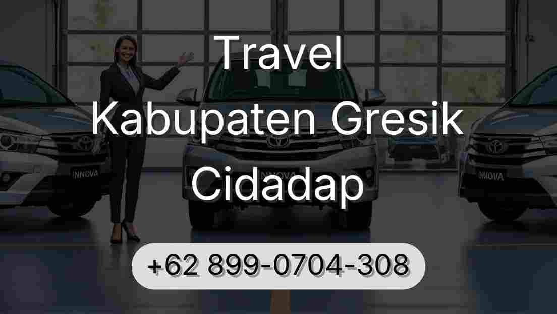 Travel Kabupaten Gresik Cidadap