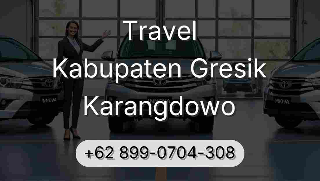 Travel Kabupaten Gresik Karangdowo