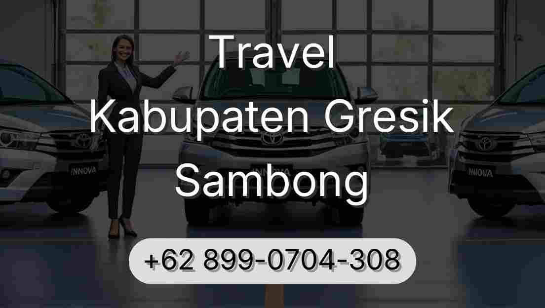 Travel Kabupaten Gresik Sambong