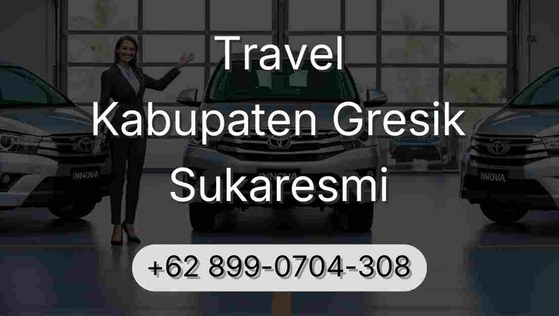 Travel Kabupaten Gresik Sukaresmi