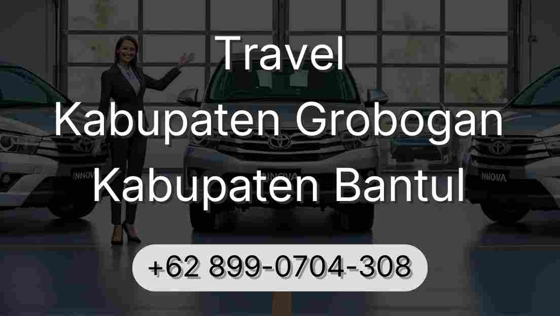 Travel Kabupaten Grobogan Kabupaten Bantul