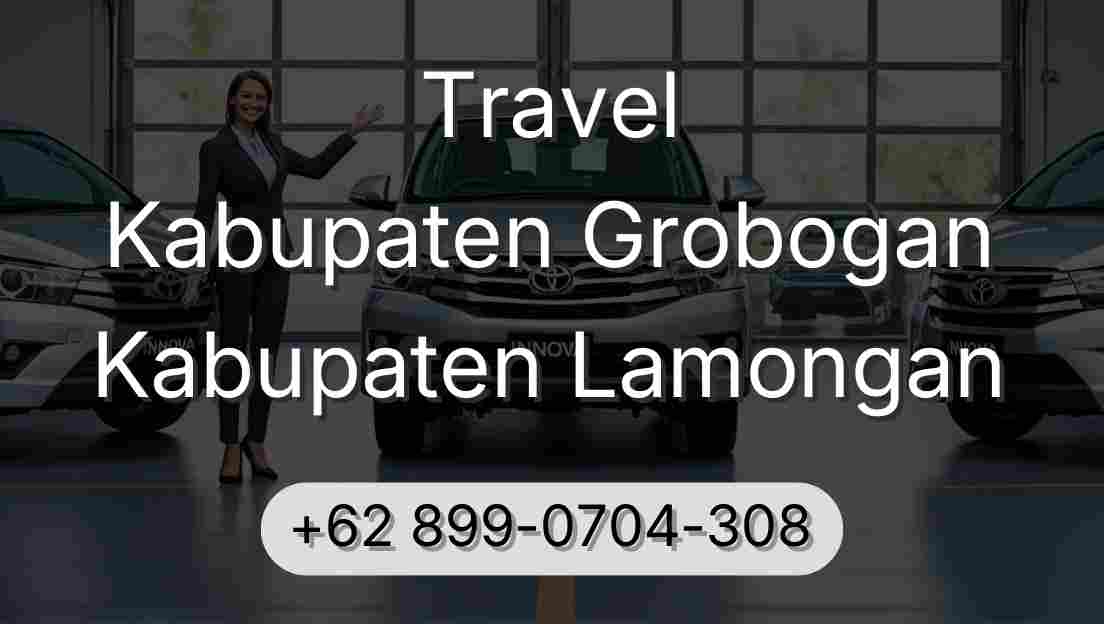 Travel Kabupaten Grobogan Kabupaten Lamongan