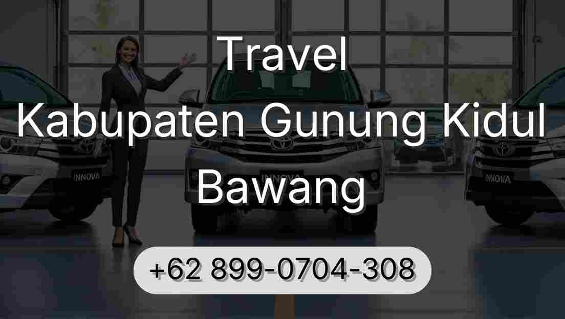 Travel Kabupaten Gunung Kidul Bawang