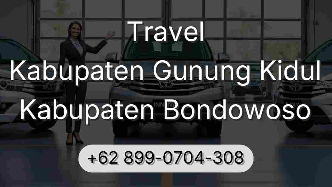 Travel Kabupaten Gunung Kidul Kabupaten Bondowoso