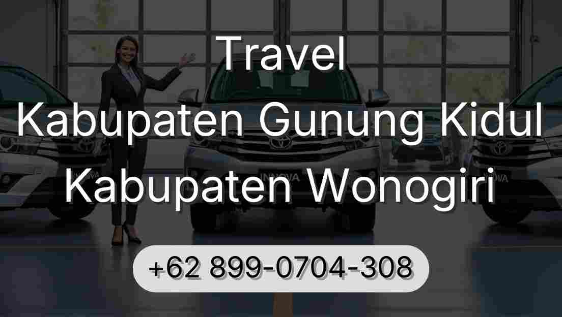 Travel Kabupaten Gunung Kidul Kabupaten Wonogiri