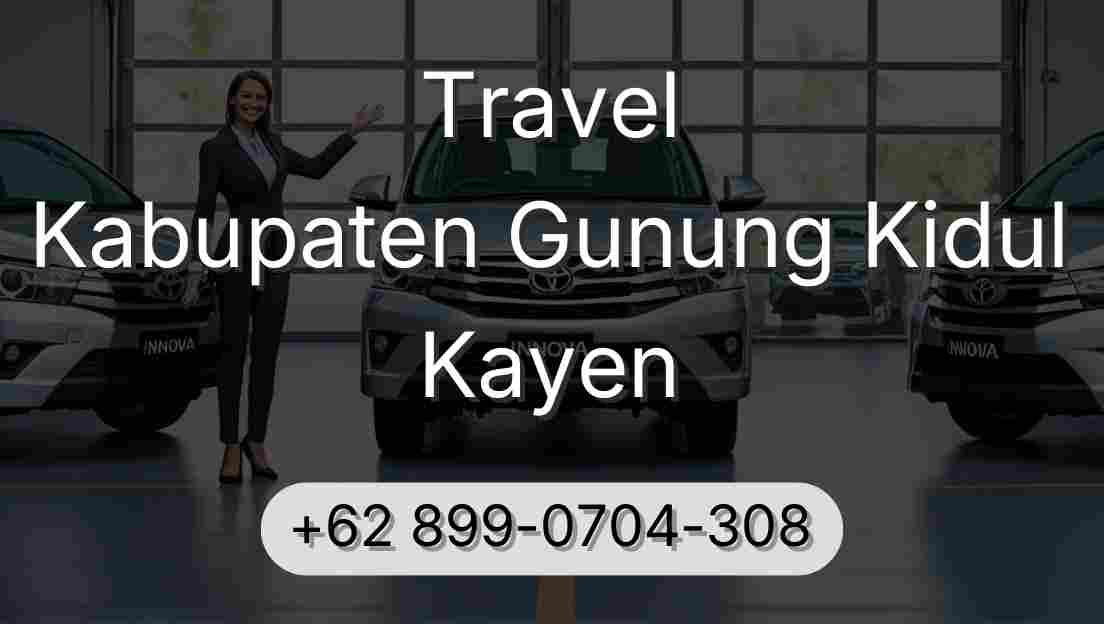 Travel Kabupaten Gunung Kidul Kayen