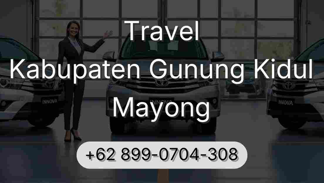 Travel Kabupaten Gunung Kidul Mayong