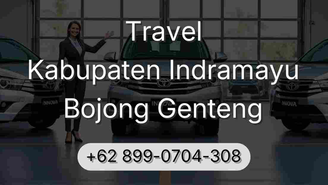 Travel Kabupaten Indramayu Bojong Genteng