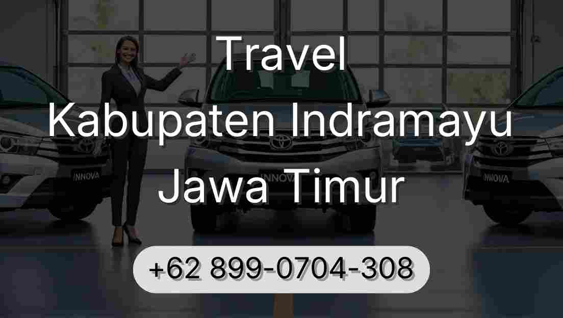 Travel Kabupaten Indramayu Jawa Timur
