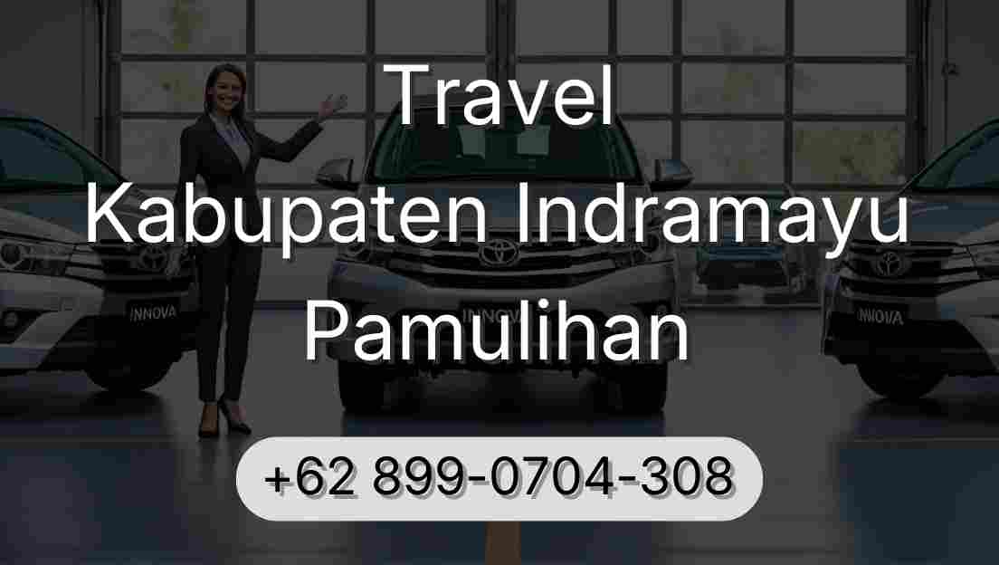 Travel Kabupaten Indramayu Pamulihan