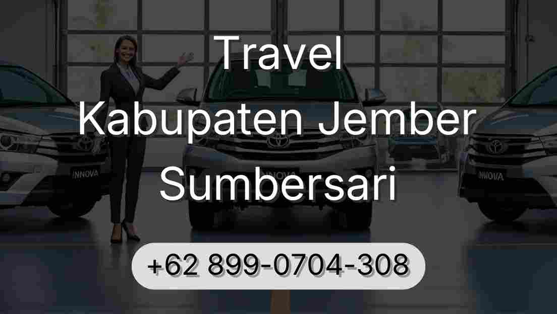 Travel Kabupaten Jember Sumbersari