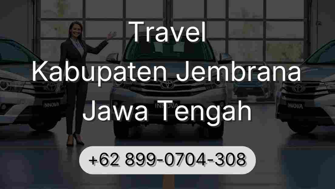 Travel Kabupaten Jembrana Jawa Tengah