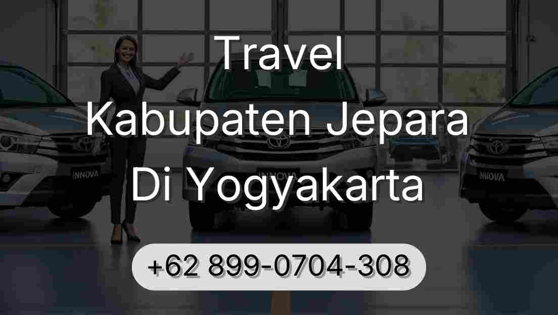 Travel Kabupaten Jepara Di Yogyakarta