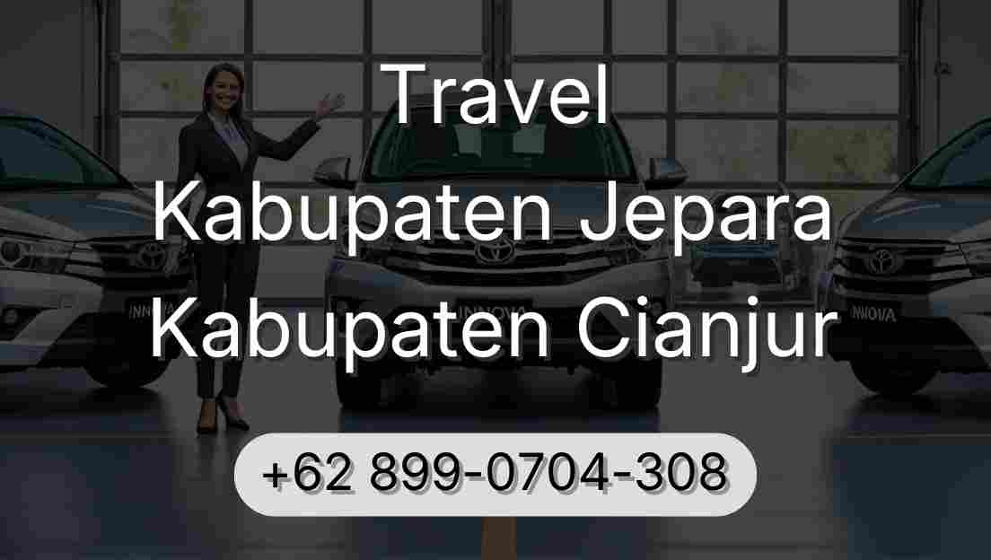 Travel Kabupaten Jepara Kabupaten Cianjur