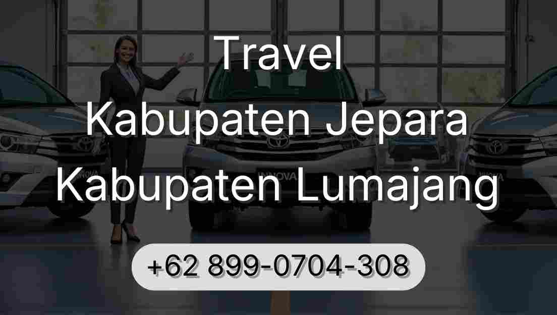 Travel Kabupaten Jepara Kabupaten Lumajang