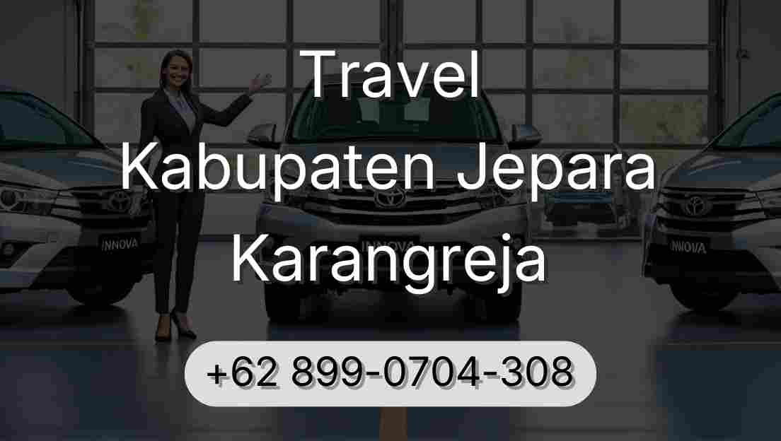 Travel Kabupaten Jepara Karangreja