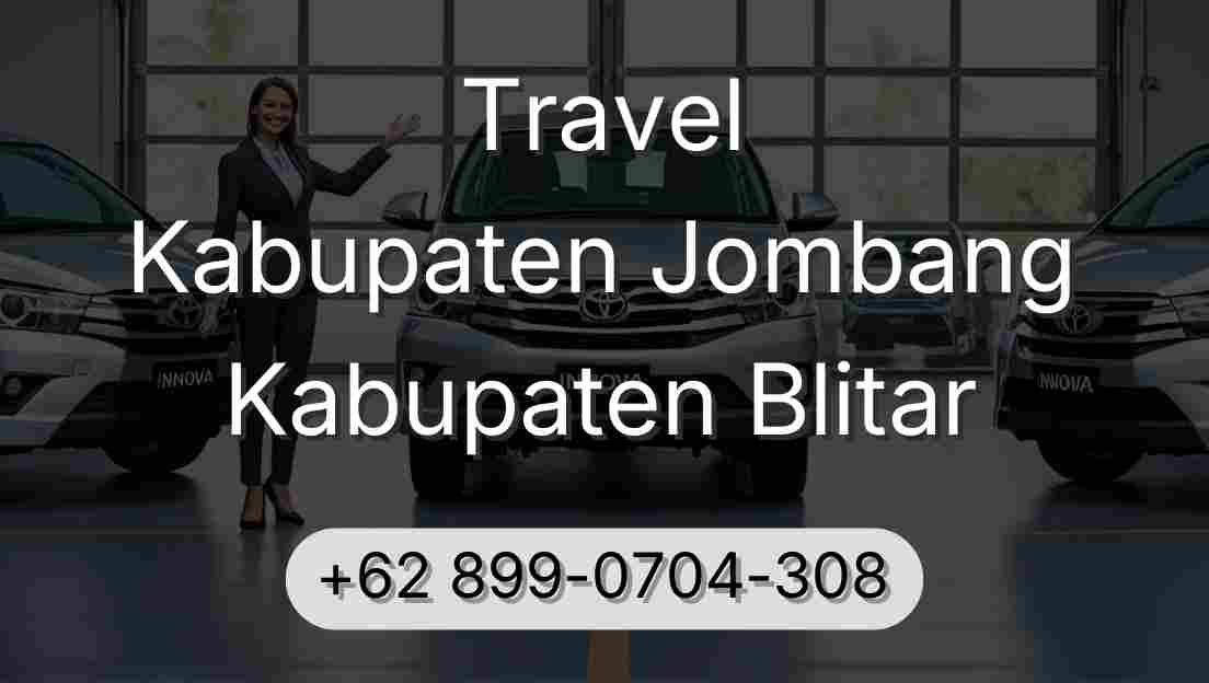 Travel Kabupaten Jombang Kabupaten Blitar