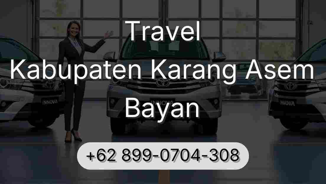 Travel Kabupaten Karang Asem Bayan